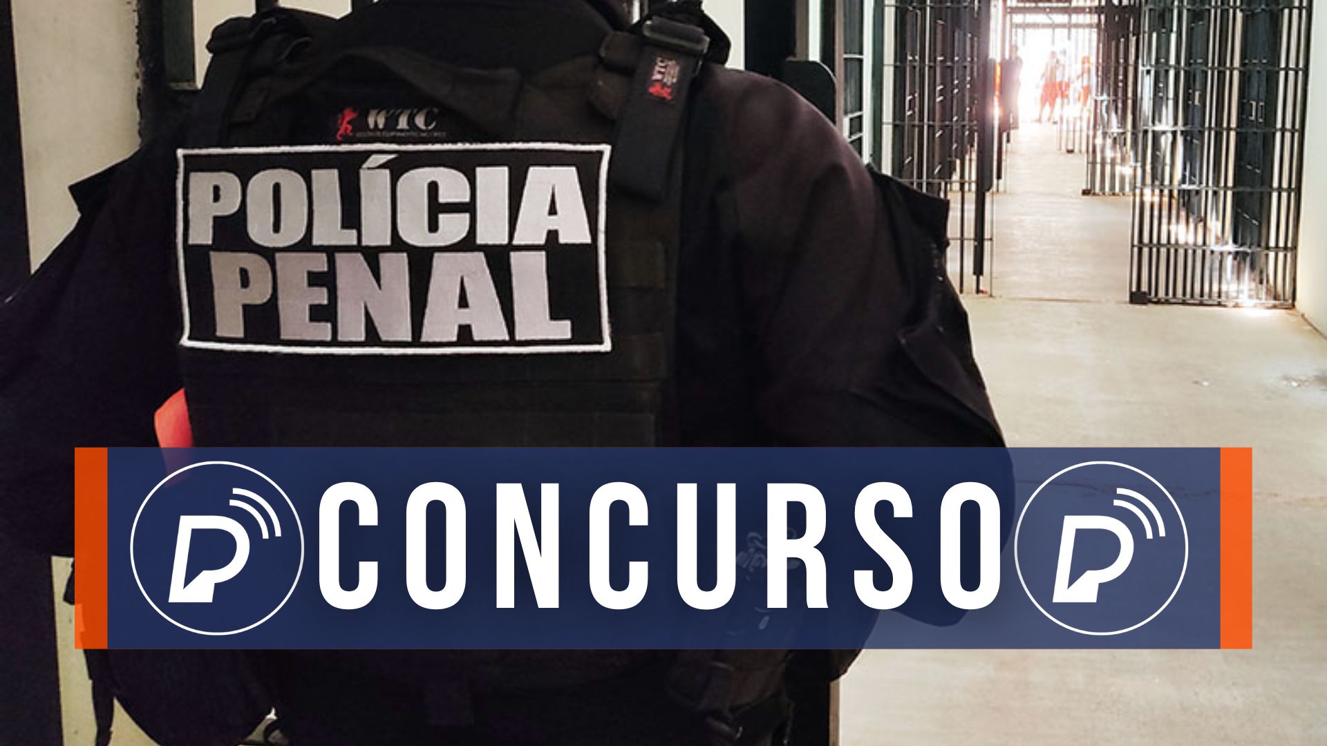 Concurso da Polícia Penal. Foto: Divulgação