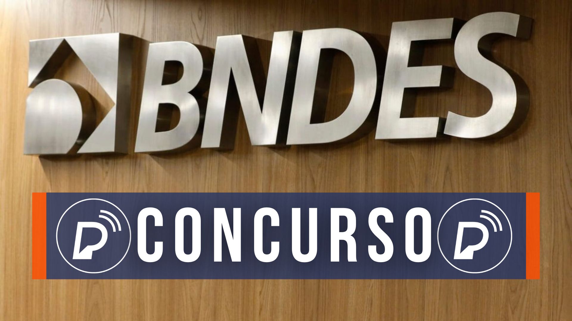 Concurso do BNDES. Foto: Divulgação