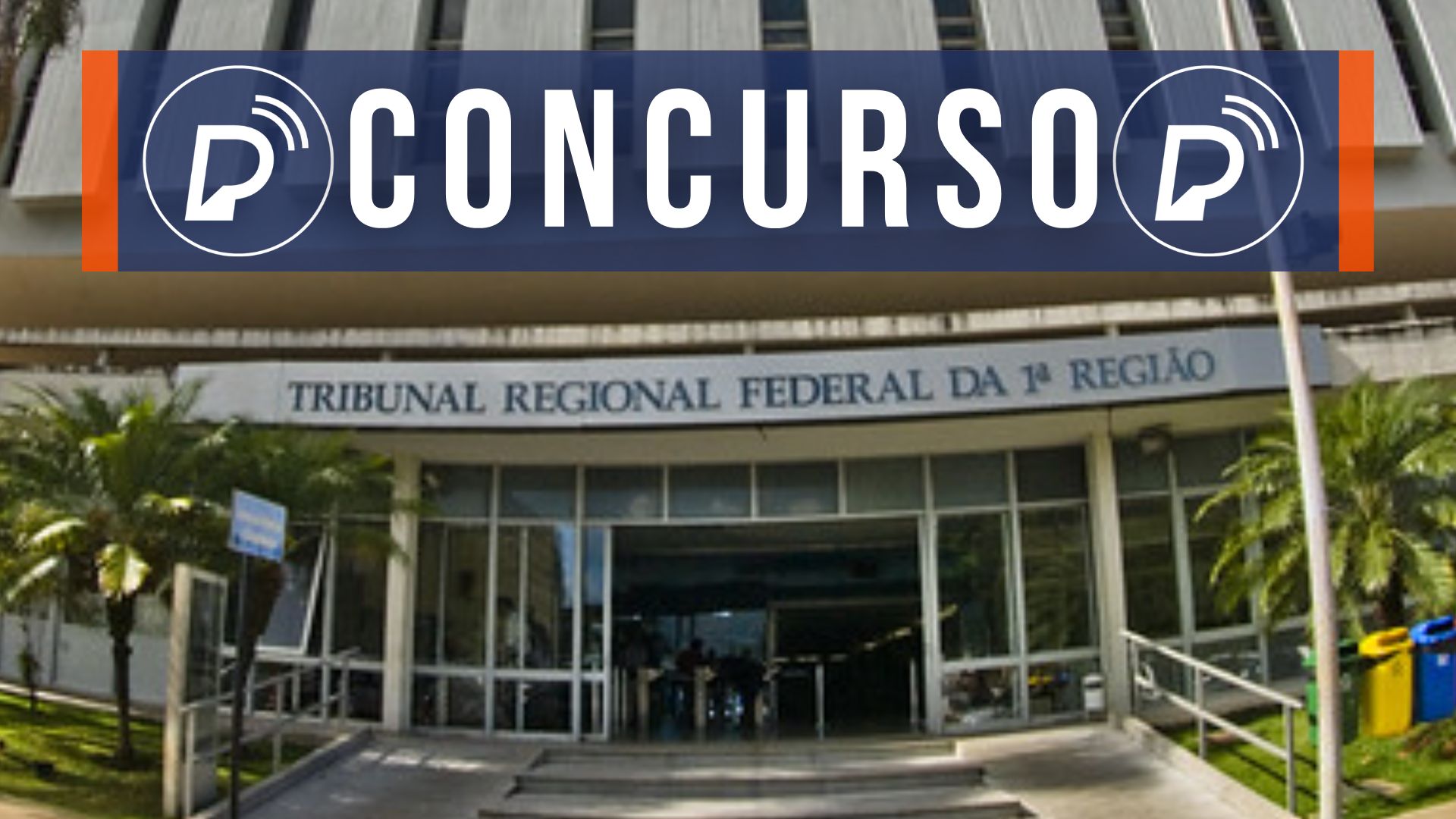 Concurso do Tribunal Regional Federal. Foto: Divulgação
