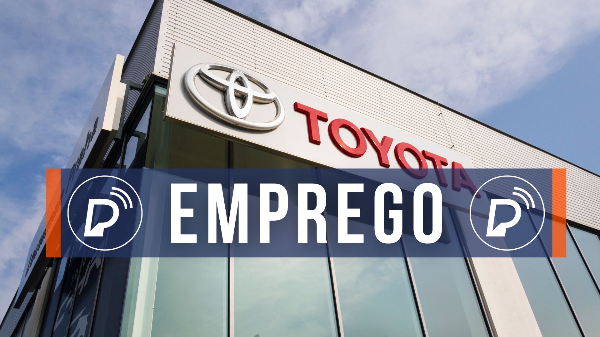 Emprego Toyota. Foto: Divulgação